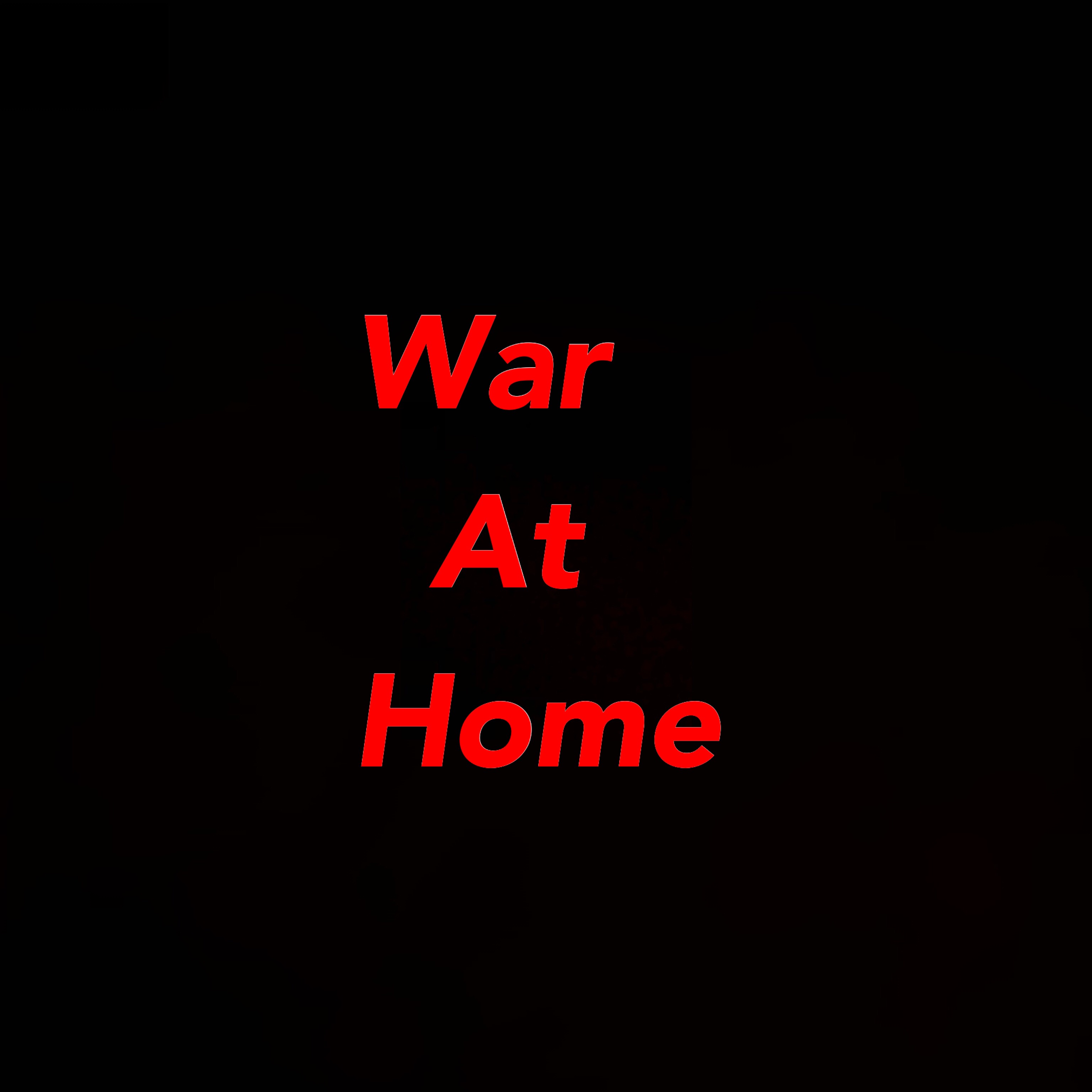 War at Home